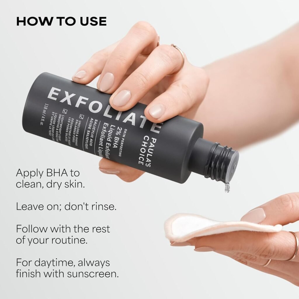 How to Use Paula’s Choice 2% BHA Liquid Exfoliant